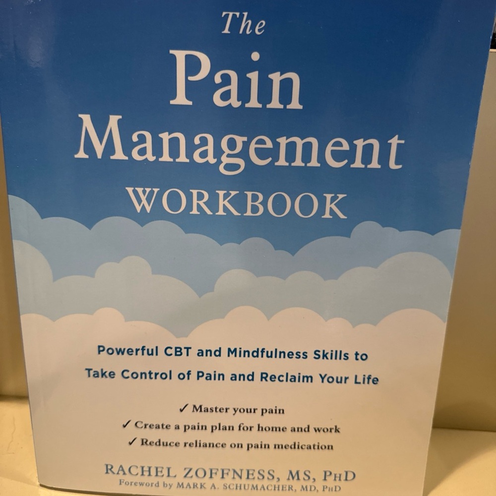 Pain Management Mindfulness and Lifestyle Workbook